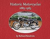 Historic Motorcycles 1885-1985 by