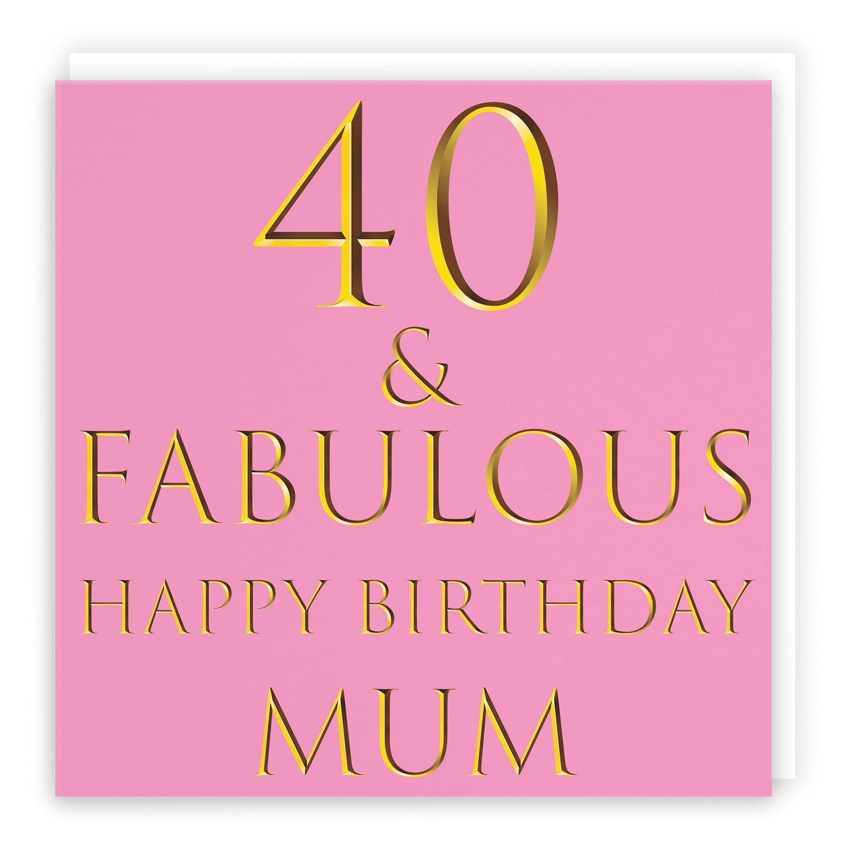 Hunts England - Large Mum 40th Birthday Card - 40 & Fabulous - Happy Birthday Mum - Still Totally Fabulous Collection - Large - 210 x 210 mm - Age 40