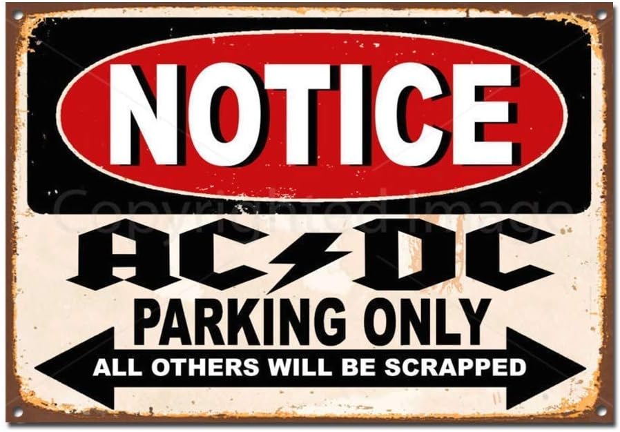 Amazon Com Acdc Parking Only Tin Sign Vintage Wall Poster Retro Iron Painting Metal Plaque Sheet For Bar Cafe Garage Home Gift Birthday Wedding Posters Prints