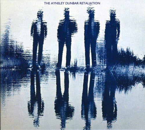 Aynsley Dunbar Retaliation / Doctor Dunbar's