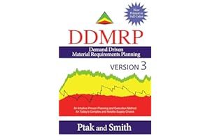 Demand Driven Material Requirements Planning (DDMRP): Version 3