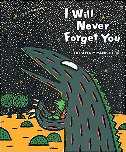 I Will Never Forget You (Tyrannosaurus Series) I Will Never Forget You (Tyrannosaurus Series)