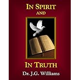 In Spirit And In Truth