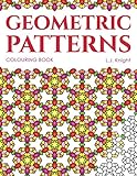Geometric Patterns Colouring Book: 50 Unique Pattern Designs by 