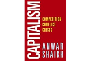 Capitalism: Competition, Conflict, Crises