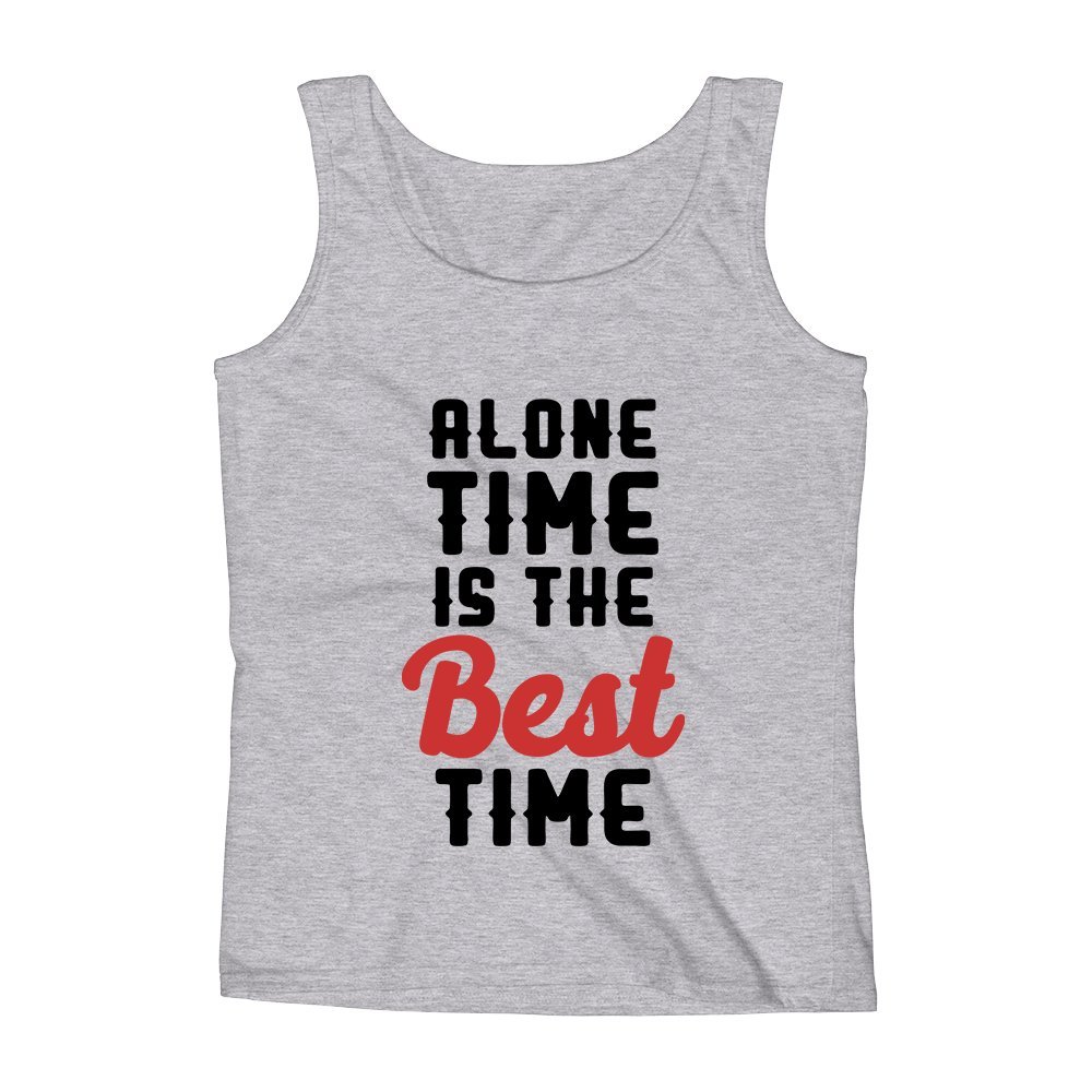 Exciting Promotions Mad Over Shirts Alone Time Is The Best Time Popular Single Geek Quote Unisex Premium Tank Top The Latest Models Maaun Net