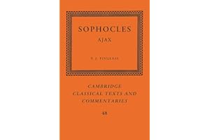 Sophocles: Ajax (Cambridge Classical Texts and Commentaries, Series Number 48)