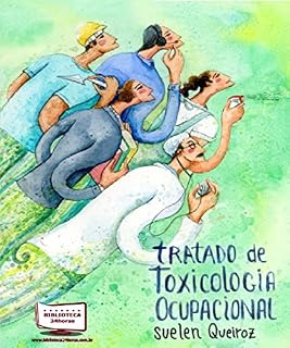 Livro Tratado de Toxicologia Ocupacional