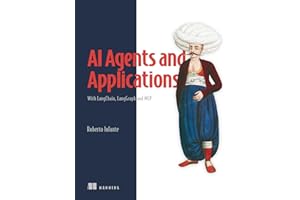 AI Agents and Applications: With LangChain, LangGraph, and MCP