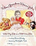 When Grandma Was A Girl by Bruce Lansky, Christopher Nick