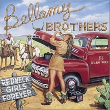 redneck girl bellamy brothers free mp3