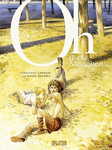 Oh, diese Mädchen! (German) Hardcover – December 1, 2010