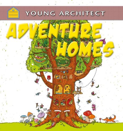 Adventure Homes (Young Architect)