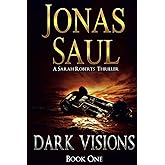 Dark Visions (A Sarah Roberts Thriller)
