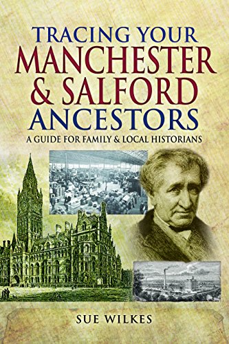 B.O.O.K Tracing Your Manchester and Salford Ancestors<br />[P.P.T]