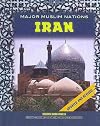 Iran (Major Muslim Nations) by William Mark Habeeb (2009-10-15)