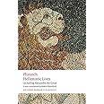 Hellenistic Lives: including Alexander the Great (Oxford World's Classics)