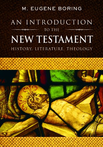 An Introduction to the New Testament: History, Literature, Theology