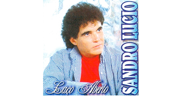 Laco Aberto By Sandro Lucio On Amazon Music Amazon Com laco aberto by sandro lucio on amazon