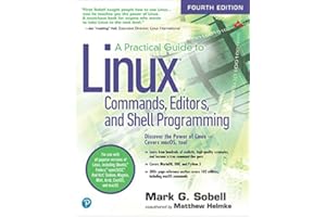 Practical Guide to Linux Commands, Editors, and Shell Programming, A