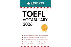 TOEFL Vocabulary - 500 Essential Words for TOEFL Success + Practice Questions & Answers