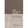 The Original Torah: The Political Intent of the Bible's Writers (Reappraisals in Jewish Social History)