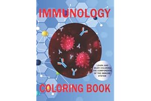 Immunology Coloring Book: Immune System Basics