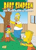 Bart Simpson, Tome 13 : En plein dans le mille ! by