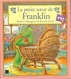 Image de La petite soeur de franklin (French Edition)