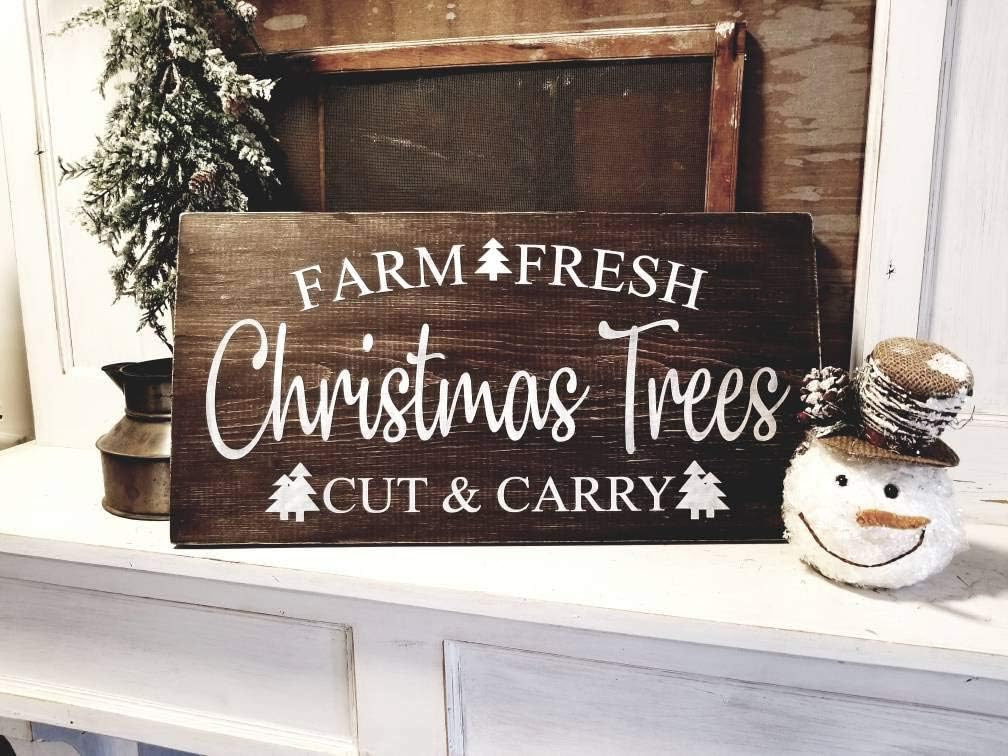 Yor242len Farm Fresh Christmas Trees Cut Carry Cabin Style Christmas Cut Your Own Christmas Tree Sign Rustic Christmas Decor Christmas Mantel