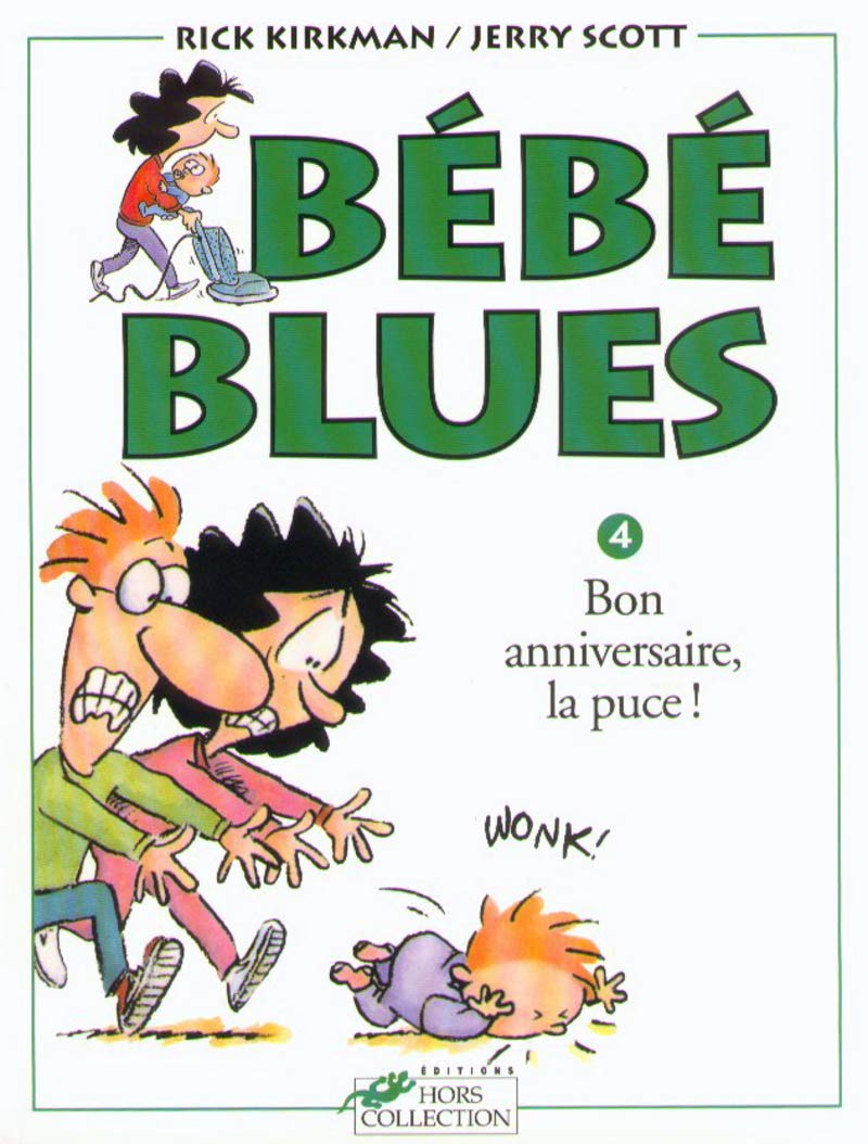 Amazon In Buy Bebe Blues Tome 4 Bon Anniversaire La Puce Vol04 Book Online At Low Prices In India Bebe Blues Tome 4 Bon Anniversaire La Puce Vol04 Reviews Ratings