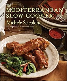 The Mediterranean Slow Cooker, by Michele Scicolone