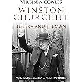 Winston Churchill: The Era and The Man