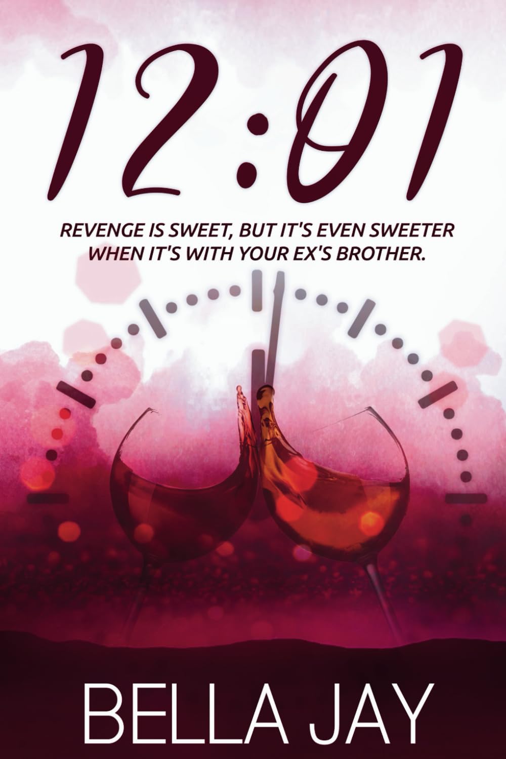 12:01: A Delusional Enemies to Lovers Romance (The Complete Experience)