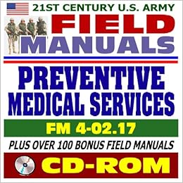 21st Century Us Army Field Manuals Preventive Medicine - 