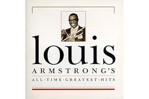 Louis Armstrong - All-Time Greatest Hits