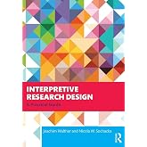 Interpretive Research Design