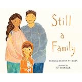 Still a Family: A Story about Homelessness
