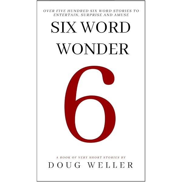 Six-Words たった6語の物語 Amazon.co.jp: Six-Words たった6語の物語 : スミス・マガジン, 越前