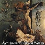 SIX YEARS OF DORMANT HATRED                        image