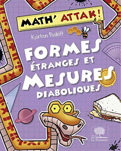 Formes étranges et mesures diaboliques !