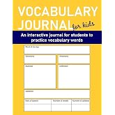 Vocabulary Journal: for students to practice vocabulary words