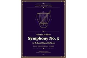 Symphony No. 5: in C-sharp Minor, GMW 44