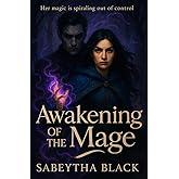 Awakening of the Mage (Ashcroft Trilogy)