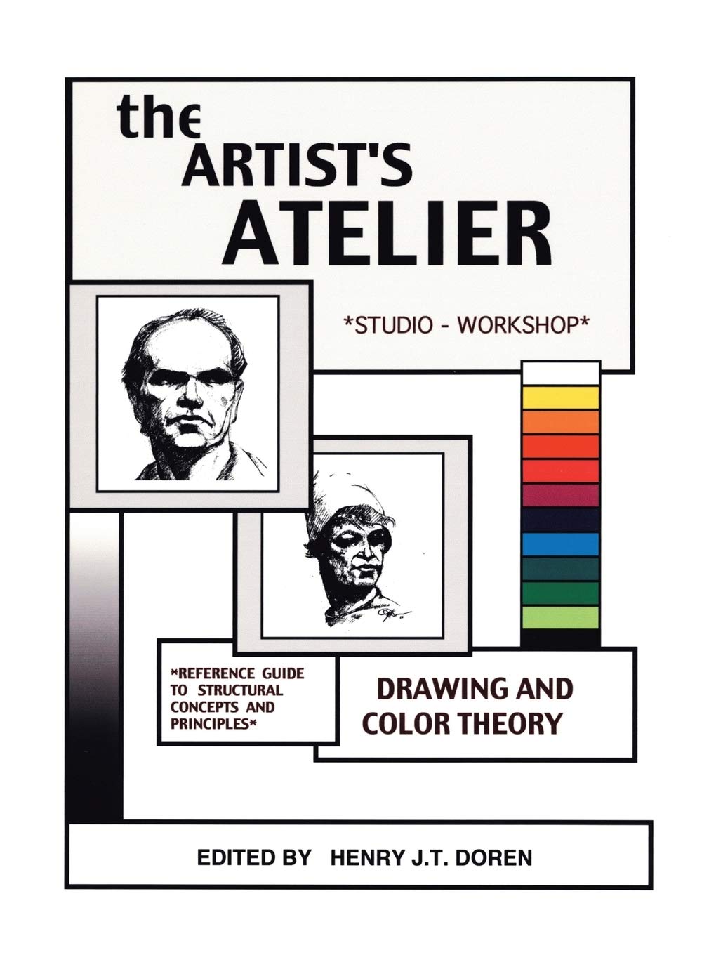 The Artist's Atelier: Reference Guide to Structural Concepts and Principles