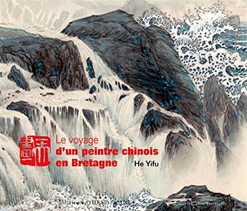 Le  voyage d'un peintre chinois en Bretagne