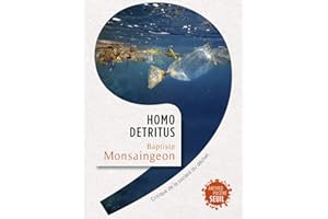 Homo detritus: Critique de la société du déchet