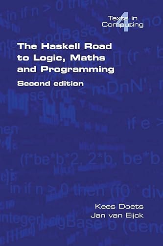 Download The Haskell Road To Logic, Maths And Programming PDF