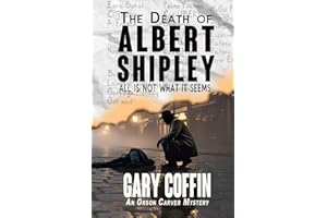 The Death of Albert Shipley: All is not what it seems