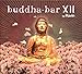 Buddha-Bar XII